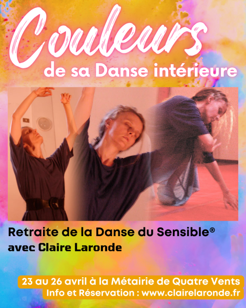 COULEURS DE SA DANSE INTERIEURE - Claire Laronde